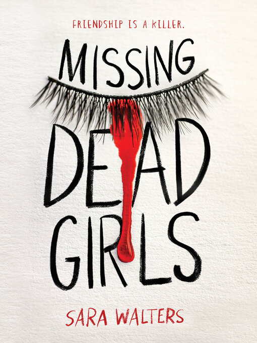 Title details for Missing Dead Girls by Sara Walters - Available